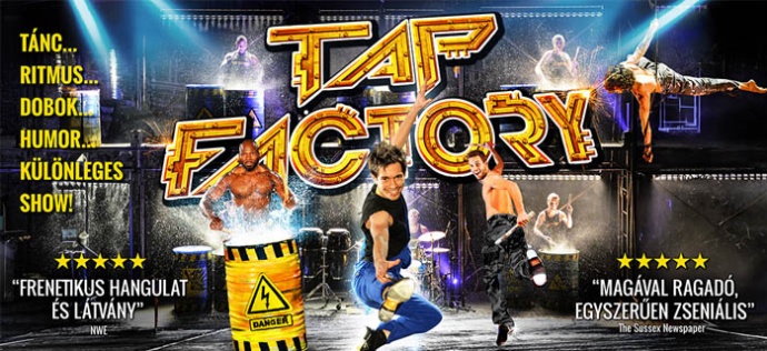 Tap Factory turné 2024 - Budapest, Győr, Szeged, Veszprém - Jegyek itt!
